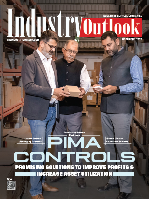 PIMA Controls: Promising Solutions To Improve Profits & Increase Asset Utilization